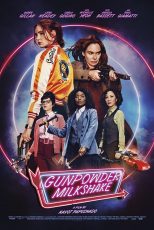 دانلود دوبله فارسی فیلم Gunpowder Milkshake 2021