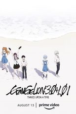 دانلود فیلم Evangelion: 3.0+1.01 Thrice Upon a Time 2021