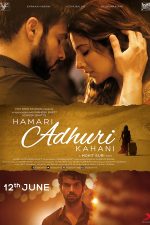 دانلود فیلم Hamari Adhuri Kahani 2015