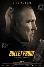 دانلود فیلم Bullet Proof 2022 دانلود فیلم Bullet Proof 2022