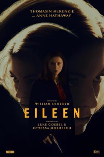 دانلود فیلم Eileen 2023 با زیرنویس چسبیده دانلود فیلم Eileen 2023 با زیرنویس چسبیده